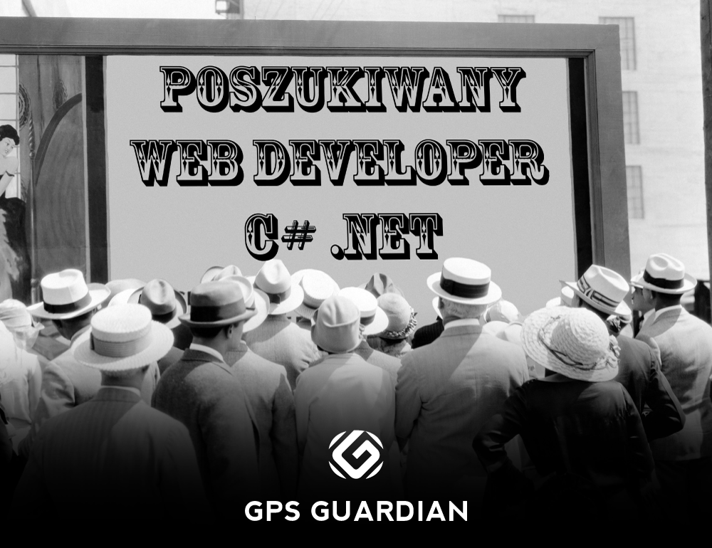 Rekrutacja webdeveloper c# - GPS Guardian monitoring GPS