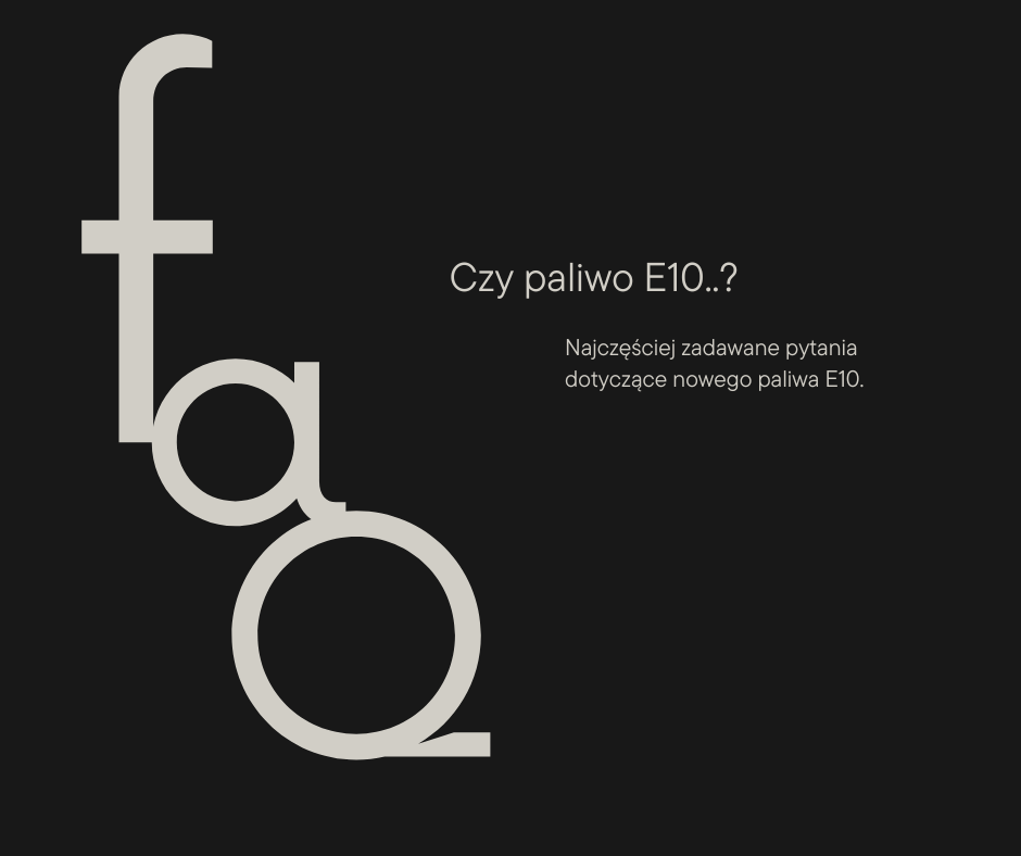 FAQ - paliwo E10. Czy nadaje się do kosiarek? Czy uszkodzi stary samochód?