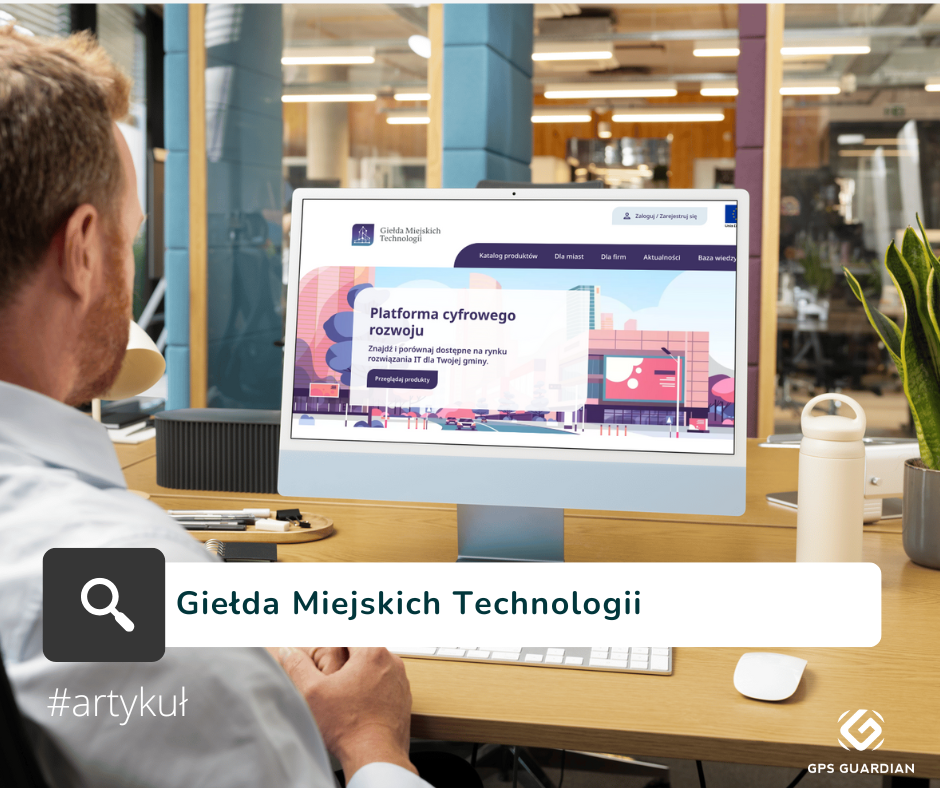 Giełda Miejskich Technologii - wsparcie dla samorządów jednostek terytorialnych w całej Polsce!